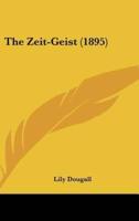 The Zeit-Geist (1895)