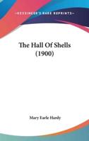 The Hall Of Shells (1900)