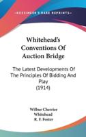 Whitehead's Conventions Of Auction Bridge
