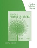 Student Solutions Manual for Mendenhall/Beaver/Beaver's Introduction to Probability and Statistics, 14th