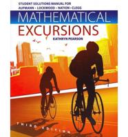 Student Solutions Manual for Aufmann/Lockwood/Nation/Clegg's Mathematical Excursions, 3rd