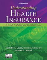 Student Workbook With Medical Office Simulation Software 2.0 for Green's Understanding Health Insurance: A Guide to Billing and Reimbursement, 11th