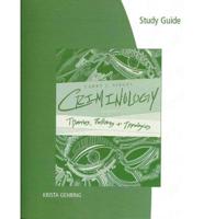 Study Guide for Siegel S Criminology: Theories, Patterns, and Typologies, 1