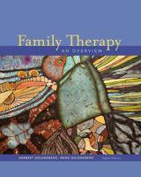 Student Workbook-Family Exploration: Personal Viewpoint for Multiple Perspectives for Goldenberg/Goldenberg's Family Therapy:An Overview