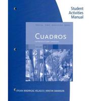 Student Activities Manual, Volume 1 for Cuadros Introductory Spanish and Intermediate Spanish