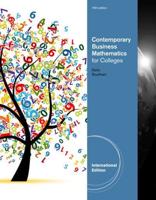 Contemporary Business Mathematics for Colleges, International Edition (With Bind In Printed Access Card)