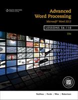 Advanced Word Processing. Lessons 56-110 : Microsoft Word