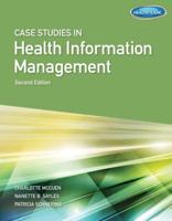 Case Studies in Health Information Management