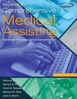 Competency Manual for Lindh/Pooler/Tamparo/Dahl/Morris' Delmar's Comprehensive Medical Assisting: Administrative and Clinical Competencies, 5th