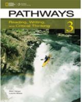 Pathways: Reading, Writing, and Critical Thinking 3 With Online Access Code