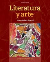 Intermediate Spanish. Literatura Y Arte
