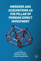 Mergers and Acquisitions as the Pillar of Foreign Direct Investment