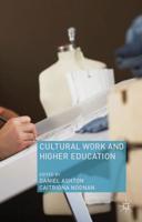 Cultural Work and Higher Education