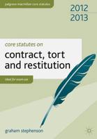 Core Statutes on Contract, Tort and Restitution