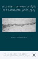 Encounters Between Analytic and Continental Philosophy