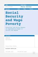 Social Security and Wage Poverty : Historical and Policy Aspects of Supplementing Wages in Britian and Beyond