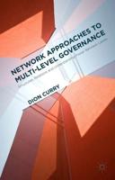 Network Approaches to Multi-Level Governance: Structures, Relations and Understanding Power Between Levels