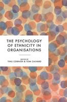 The Psychology of Ethnicity in Organisations
