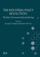 The Industrial Policy Revolution