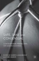 Safe, Sane and Consensual