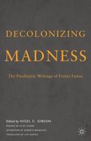 Decolonizing Madness