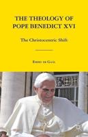 The Theology of Pope Benedict XVI