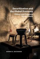 Securitization and the Global Economy : History and Prospects for the Future