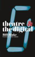 Theatre & The Digital