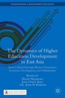 The Dynamics of Higher Education Development in East Asia