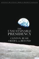 The Unsustainable Presidency