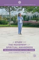 A Study of the Movement of Spiritual Inner Awareness