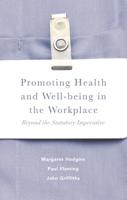 Promoting Health and Well-Being in the Workplace