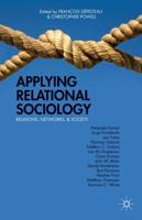 Applying Relational Sociology