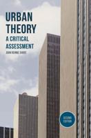 Urban Theory : A Critical Assessment