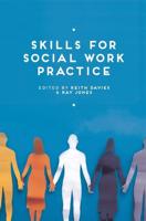 Skills for Social Work Practice