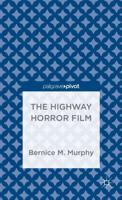 The Highway Horror Film