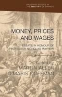 Money, Prices, and Wages