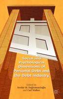 Social and Psychological Dimensions of Personal Debt and the Debt Industry