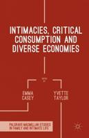 Intimacies, Critical Consumption and Diverse Economies