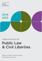 Core Statutes on Public Law and Civil Liberties 2014-15