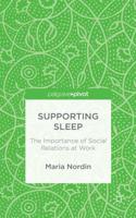 Supporting Sleep: The Importance of Social Relations at Work