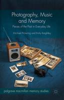 Photography, Music, and Memory