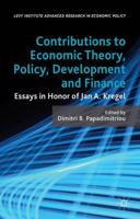 Contributions to Economic Theory, Policy Development and Finance