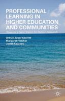 Professional Learning in Higher Education and Communities: Towards a New Vision for Action Research