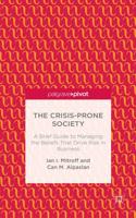 The Crisis-Prone Society