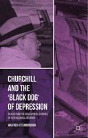 Churchill and the "Black Dog" of Depression