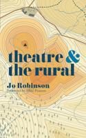 Theatre & The Rural