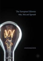 The European Edisons : Volta, Tesla, and Tigerstedt