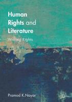 Human Rights and Literature : Writing Rights