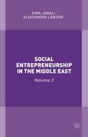Social Entrepreneurship in the Middle East. Volume 2
